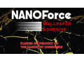 چسب کاغذ دیواری نانو فورس NANO FORCE - force