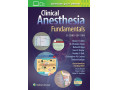 Clinical Anesthesia Fundamentals  Second Edition by Sam R. Sharar   [نسخه دوم اصول بیهوشی بالینی - توسط سام آر. شرار] - بالینی لیست پایان نامه روانشناسی