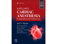 Kaplan's Cardiac Anesthesia 8th Edition by Joel A. Kaplan  [نسخه هشتم بیهوشی قلبی کاپلان توسط جوئل A. Kaplan] - ست بیهوشی